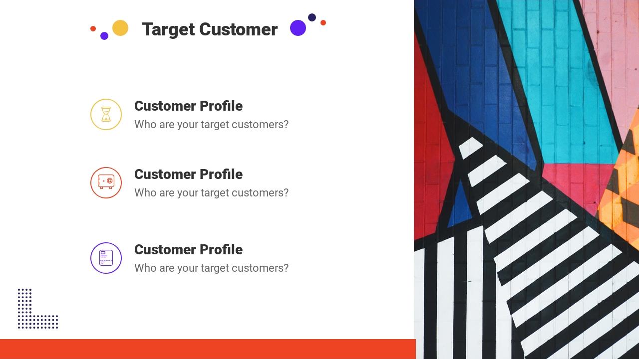 彩色时尚通用商业计划书英文PPT模板-Target Customer